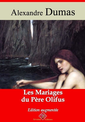 Les Mariages du père Olifus – suivi d'annexes. Nouvelle édition