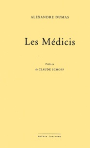 Alexandre Dumas - Les Médicis.