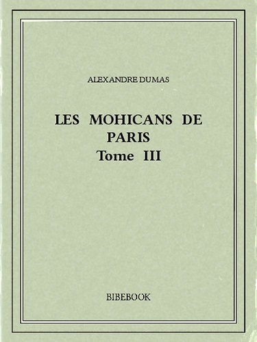 Les Mohicans de Paris 3