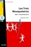 Alexandre Dumas - Les Trois Mousquetaires Tome 1 : Au service du roi. 1 CD audio MP3