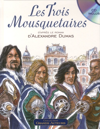 Les trois mousquetaires de Alexandre Dumas - Album - Livre - Decitre