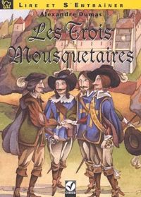 Les Trois Mousquetaires. Avec 1 Cassette