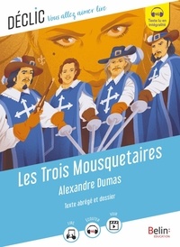 Alexandre Dumas et Camille Page - Les trois mousquetaires.
