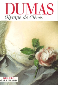 Alexandre Dumas - Olympe De Cleves.