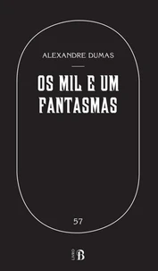 Os Mil e Um Fantasmas