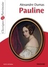 Alexandre Dumas - Pauline - Classiques et Patrimoine.
