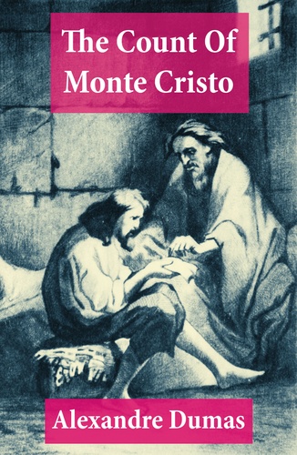 Alexandre Dumas - The Count Of Monte Cristo (Complete).