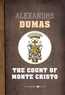 Alexandre Dumas - The Count Of Monte Cristo.