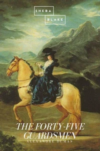 The Forty-Five Guardsmen