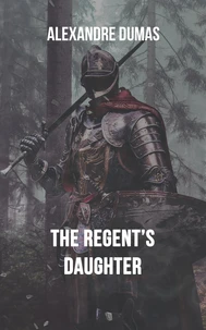 The Regent's Daughter