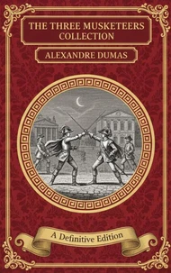 The Three Musketeers Collection
