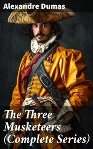 The Three Musketeers (Complete Series)