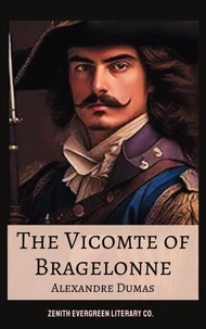 The Vicomte of Bragelonne