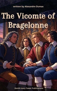 The Vicomte of Bragelonne