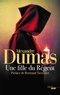 Alexandre Dumas - Une fille du Régent.