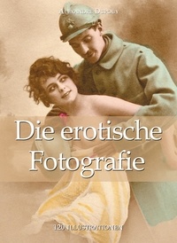 Alexandre Dupouy - Die erotische Fotografie.