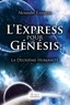 Alexandre Enzigem - L'express pour Génésis - La deuxième humanité.