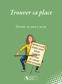 Trouver sa place