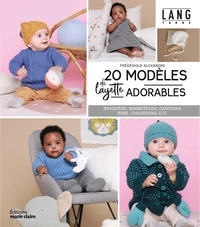 20 modèles de layette adorables