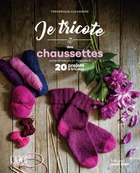 Je tricote des chaussettes confortables et tendance
