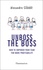Unboss the Boss. How to empower your team for more profitability