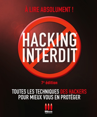 Hacking interdit 7e édition