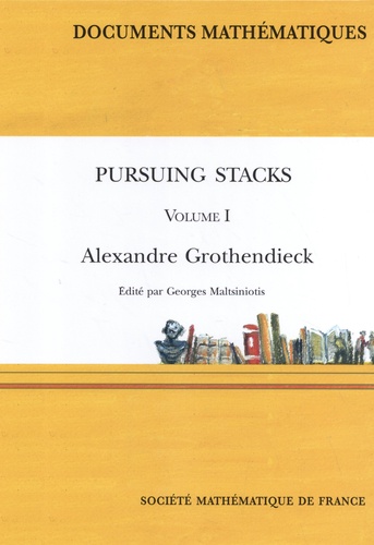 Pursuing Stacks (A la poursuite des champs). Volume 1