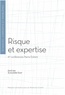 Alexandre Guay - Risque et expertise - 6 conférences Pierre Duhem.