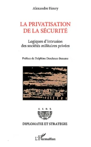 La privatisation de la sécurité