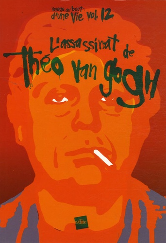 L'assassinat de Théo Van Gogh - Portrait d'un... de Alexandre Héraud - Livre - Decitre