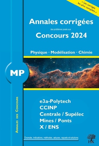 Alexandre Hérault et Sébastien Desreux - Annales des Concours 2024 – MP Physique, Modélisation et Chimie - concours e3a CCINP Mines Centrale Polytechnique.