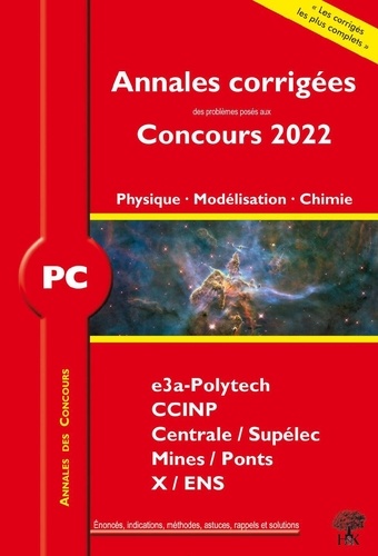 Physique, modélisation, chimie PC  Edition 2022