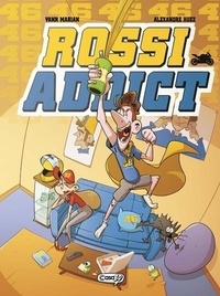 Téléchargez gratuitement le livre électronique Rossi Addict PDF (Litterature Francaise)