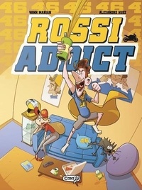 Ebook téléchargement gratuit mobile Rossi Addict (French Edition) 9782380584127  par Alexandre Huez, Yann Marian, Salvatore Callerami