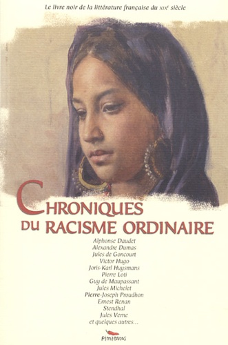 Alexandre Hurel - Chroniques du racisme ordinaire - Au XIXe siècle.