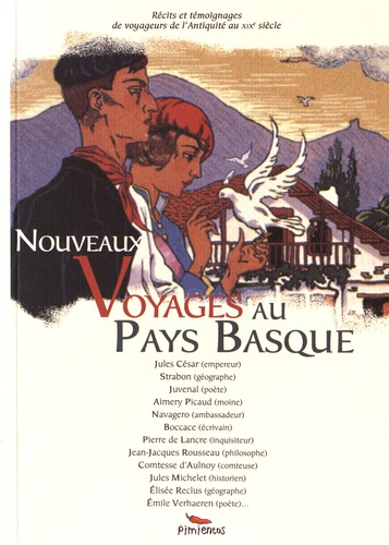 Alexandre Hurel - Nouveaux voyages au Pays Basque.