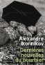 Alexandre Ikonnikov - Dernieres Nouvelles Du Bourbier.