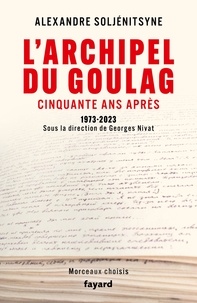 Téléchargez des livres en ligne gratuitement en mp3 L'Archipel du Goulag, cinquante ans après  - 1973-2023 RTF 9782213728858