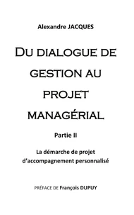 Du dialogue de gestion au projet managérial