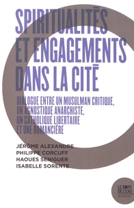Spiritualités et engagements dans la cité