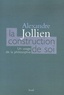 Alexandre Jollien - La construction de soi - Un usage de la philosophie.