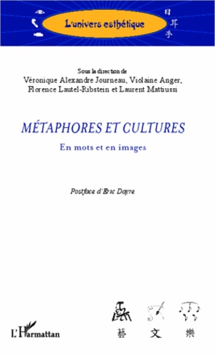 Métaphores et cultures. En mots et en images