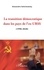 La transition démocratique dans les pays de l'ex-URSS (1990-2020)