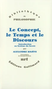 LE CONCEPT, LE TEMPS ET LE DISCOURS.