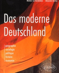 Alexandre Kostka et Michèle von Bardeleben - Das Moderne Deutschland.