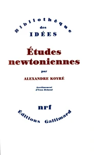 Etudes Newtoniennes