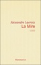 Alexandre Lacroix - La Mire.