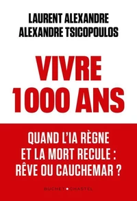 Vivre 1000 ans
