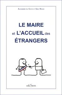Le Maire et l'accueil des étrangers