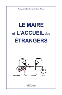 Le Maire et l'accueil des étrangers